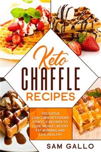 Keto Chaffle Recipes
