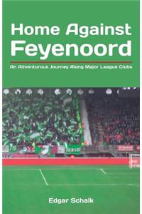 Home Against Feyenoord