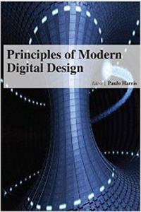 PRINCIPLES OF MODERN DIGITAL DESIGN