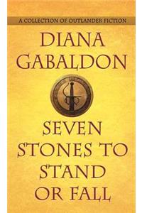 Seven Stones to Stand or Fall