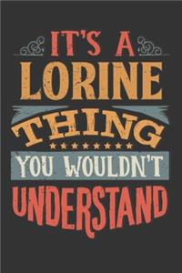 Its A Lorine Thing You Wouldnt Understand