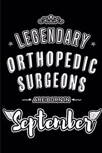 Legendary Orthopedic Surgeons are born in September