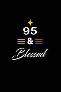 95 & Blessed