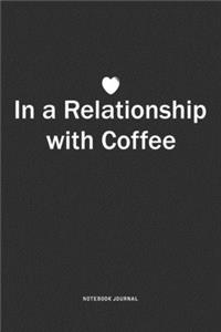 In A Relationship with Coffee