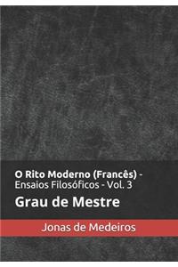 O Rito Moderno (Francês) - Ensaios Filosóficos