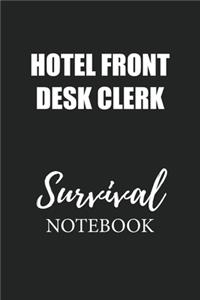 Hotel Front Desk Clerk Survival Notebook