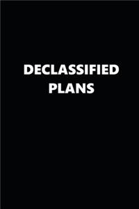 2020 Weekly Planner Funny Humorous Declassified Plans 134 Pages