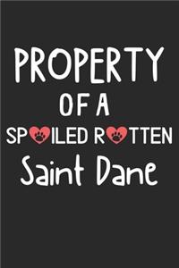 Property Of A Spoiled Rotten Saint Dane