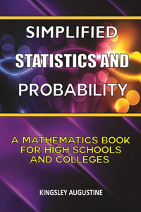 Simplified Statistics and Probability