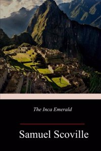 The Inca Emerald