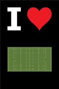Blank Notebook - 100 Pages - I Love Rugby - Union Pitch