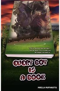 Every Boy Is a Book