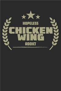 Hopeless Chicken Wing Addict