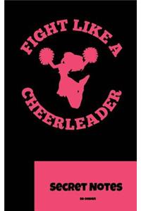Fight Like A Cheerleader - Secret Notes