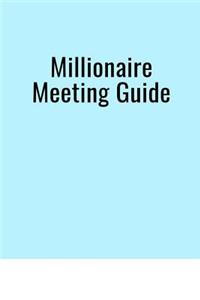 Millionaire Meeting Guide
