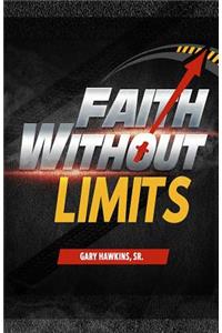 Faith Without Limits