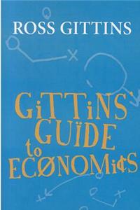 Gittins' Guide to Economics