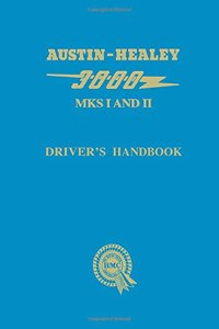 Austin-Healey 3000 Marks 1 & 2 Driver's