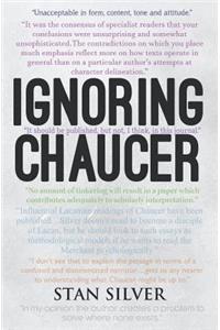 Ignoring Chaucher