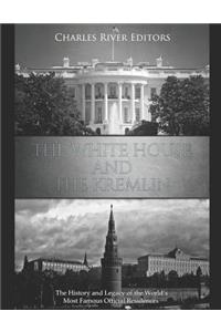 White House and the Kremlin