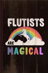 Flutists Are Magical Journal Notebook