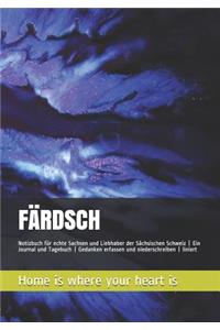 Notizbuch Für Echte Sachsen Und Liebhaber Der Sächsischen Schweiz Färdsch!