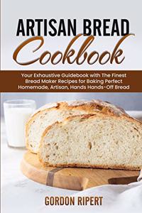 Artisan Bread Cookbook