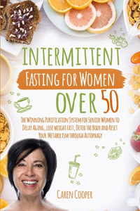 Intermittent Fasting for Women Over 50