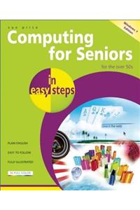 Computing for Seniors in Easy Steps