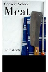 Cookery School: Meat