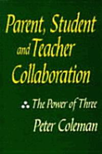 Parent, Student and Teacher Collaboration