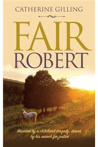 Fair Robert