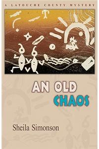 An Old Chaos