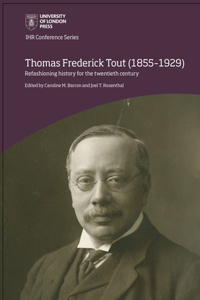Thomas Frederick Tout (1855-1929)
