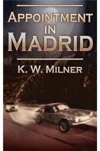 Appointment in Madrid