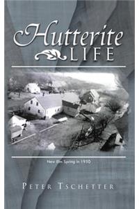 Hutterite Life