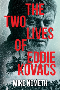 Two Lives of Eddie Kovacs
