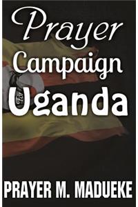 Prayer Campaign For Uganda