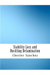 Stability Loss and Buckling Delamination