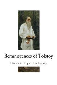 Reminiscences of Tolstoy