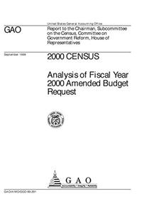2000 Census: Analysis of Fiscal Year 2000 Amended Budget Request
