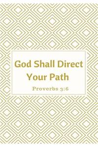 God Shall Direct Your Path