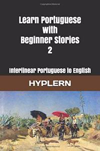 Learn Portuguese with Beginner Stories 2