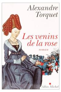 Venins de La Rose (Les)