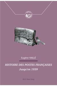 Histoire Des Postes Francaises