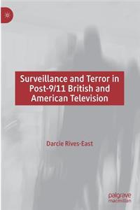 Surveillance and Terror in Post-9/11 British and American Television
