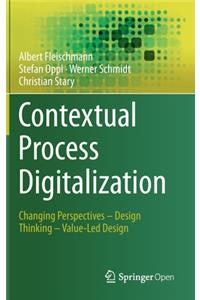 Contextual Process Digitalization