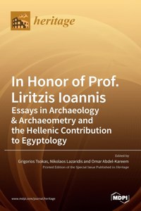 In Honor of Prof. Liritzis Ioannis