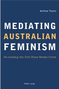 Mediating Australian Feminism