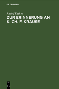 Zur Erinnerung an K. Ch. F. Krause